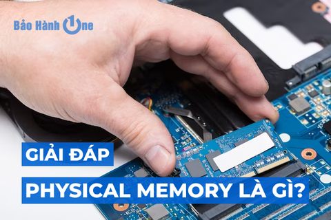 Physical Memory là gì? Tại sao PM lại quan trọng trong máy tính