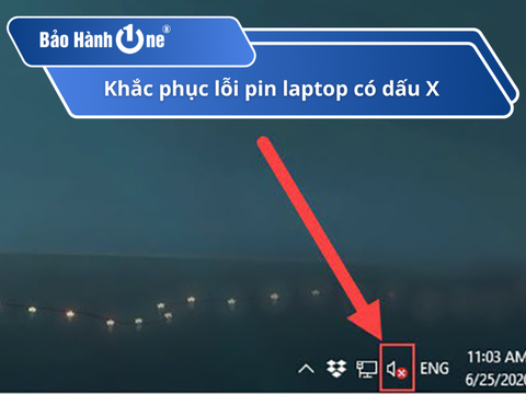 Hướng dẫn cách sửa lỗi pin laptop có dấu X nhanh chóng, hiệu quả tại nhà