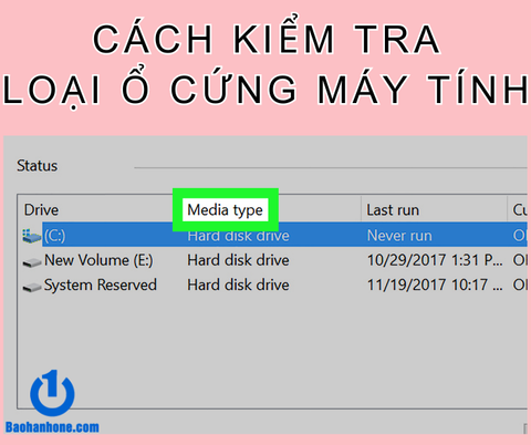 Cách kiểm tra ổ cứng laptop là SSD hay HDD