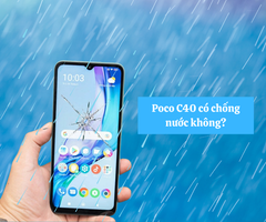 Poco C40 có chống nước không? Các lưu ý sử dụng trong điều kiện ẩm ướt