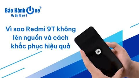 Giải mã bí ẩn: Vì sao Redmi 9T không lên nguồn và cách khắc phục