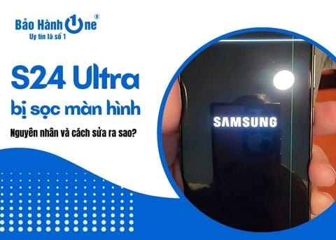 Vì sao samsung s24 Ultra bị sọc màn hình? Sửa ra sao?