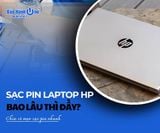 Sạc pin laptop HP bao lâu thì đầy? Chia sẻ mẹo sạc pin nhanh