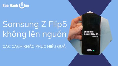 Samsung Z Flip5 không lên nguồn vì nguyên nhân gì? Khắc phục ra sao?