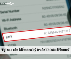 Tại sao cần kiểm tra kỹ trước khi sửa iPhone?