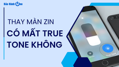 Thay màn zin có mất true tone không? Nếu mất phải xử lý thế nào?