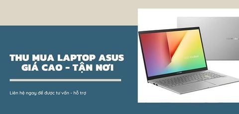 Thu Mua Laptop Asus giá cao nhất tại TpHCM