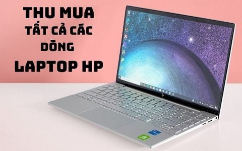 Thu Mua Laptop HP Tận Nơi Với Số Lượng Lớn