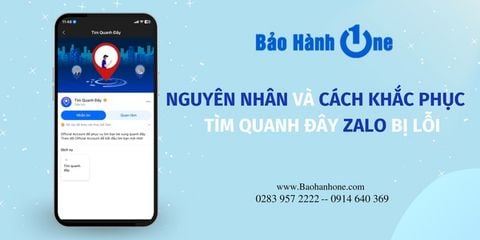 Nguyên nhân và cách khắc phục tìm quanh đây trên Zalo bị lỗi