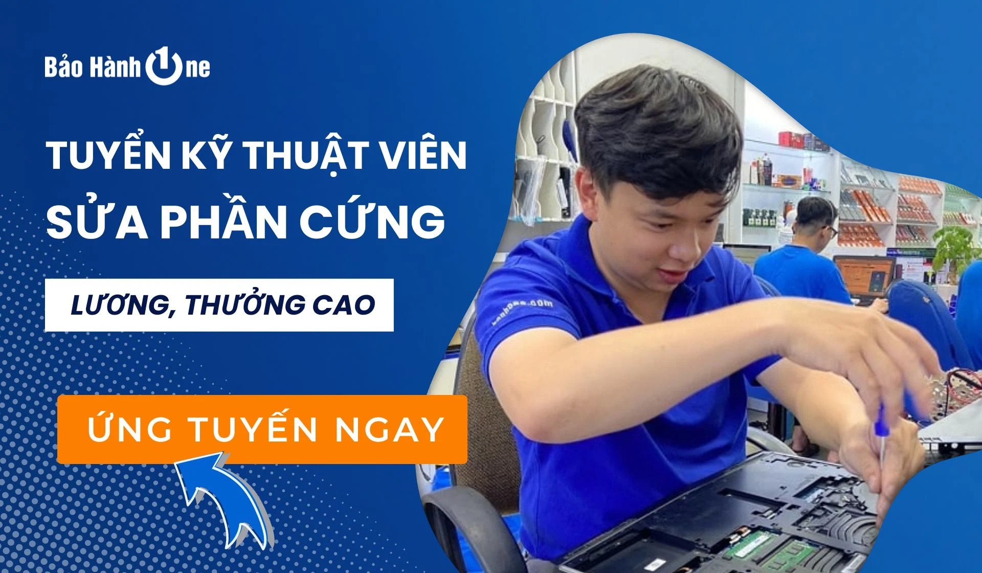Tuyển dụng kỹ thuật sửa chữa phần cứng Laptop - Điện thoại - Máy tính bảng tại Hồ Chí Minh