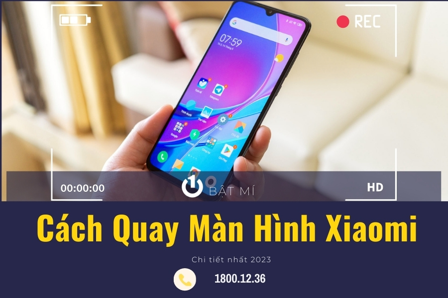 Hướng dẫn cách quay màn hình Xiaomi chi tiết