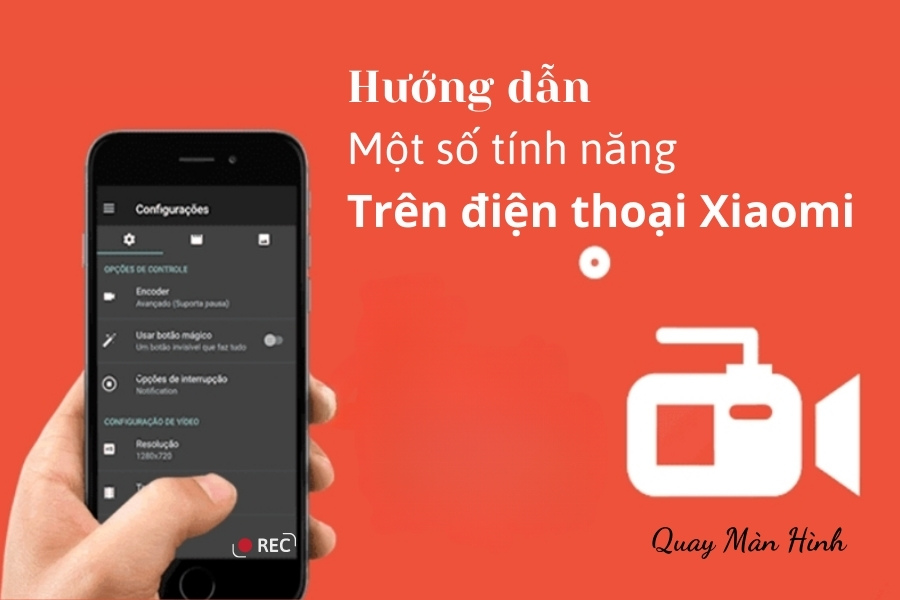 Cách quay màn hình Xiaomi hỗ trợ các Blog chia sẻ,