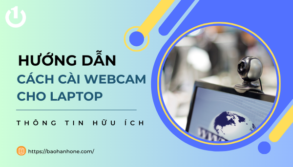 cách cài webcam cho laptop