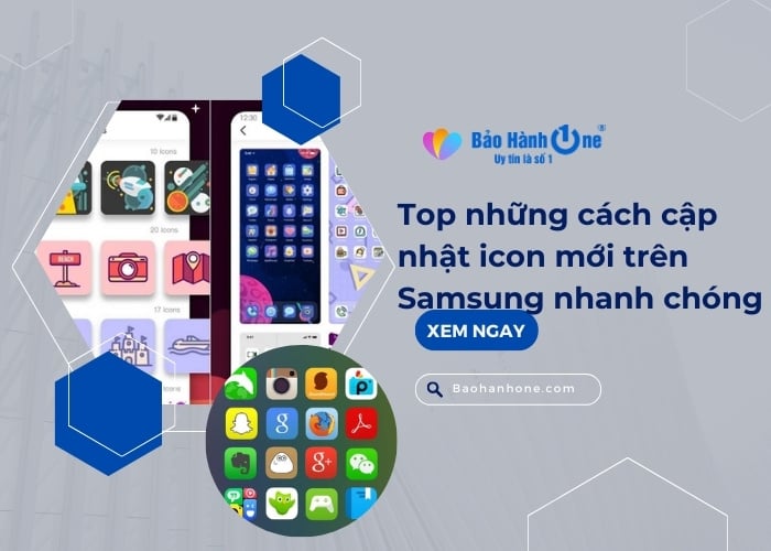 Những cách cập nhật icon mới trên Samsung