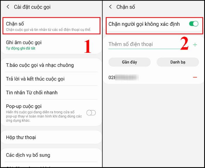 Chọn “Chặn số” > bật “Chặn người gọi không xác định”