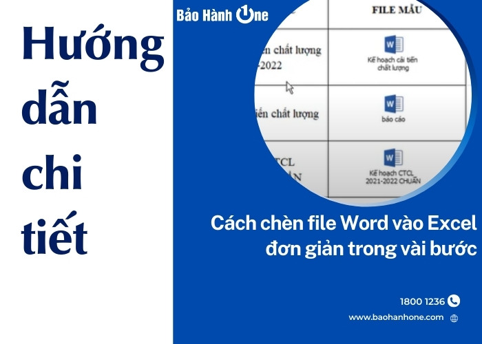 Chi tiết cách chèn file Word vào Excel nhanh chóng