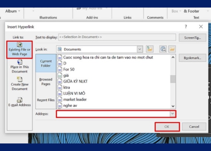 Dán link vào "Address" ở phần "Existing File or Web Page"