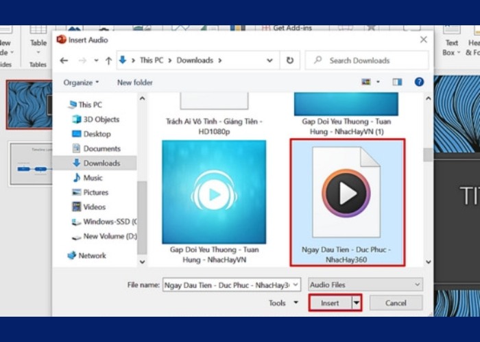 Trên hộp thoại “Insert Audio” nhấn chọn vào file nhạc