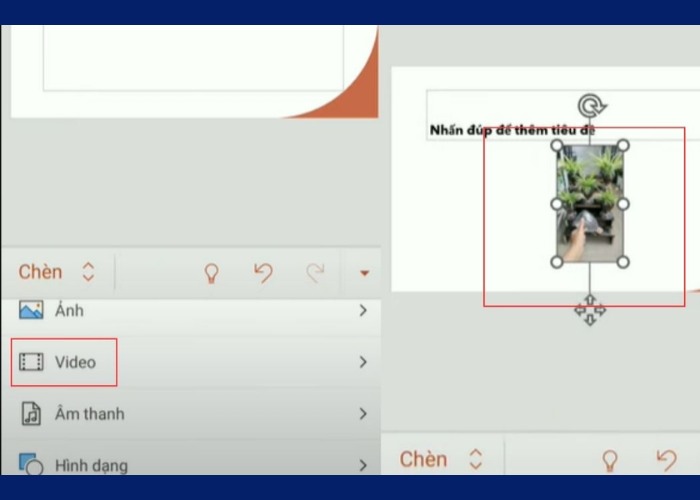 Điều chỉnh kích thước và vị trí của video
