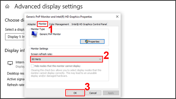 "Advanced settings"&nbsp;-> "Monitor"&nbsp;và chỉnh sao cho phù hợp