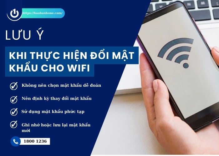 Một số lưu ý khi đổi mật khẩu Wifi trên