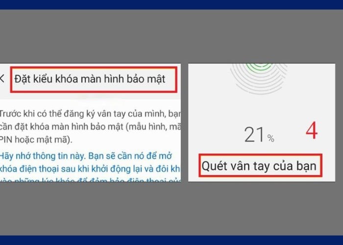 Đặt mã bảo mật rồi quét vân tay theo hướng