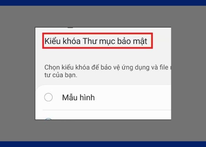 Trong “Kiểu khóa bảo mật” chọn vân tay đã thêm