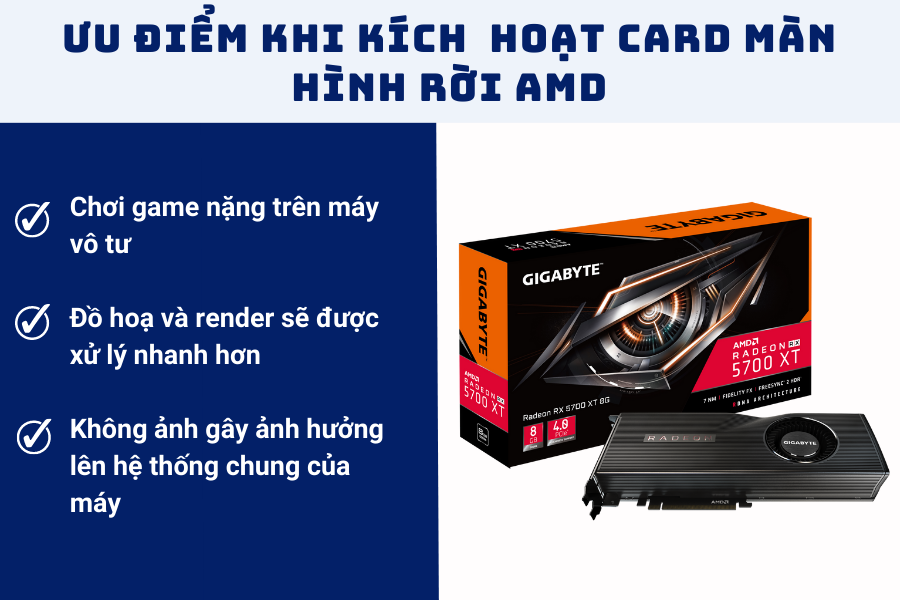 Những ưu điểm khi bạn kích hoạt card màn hình rời