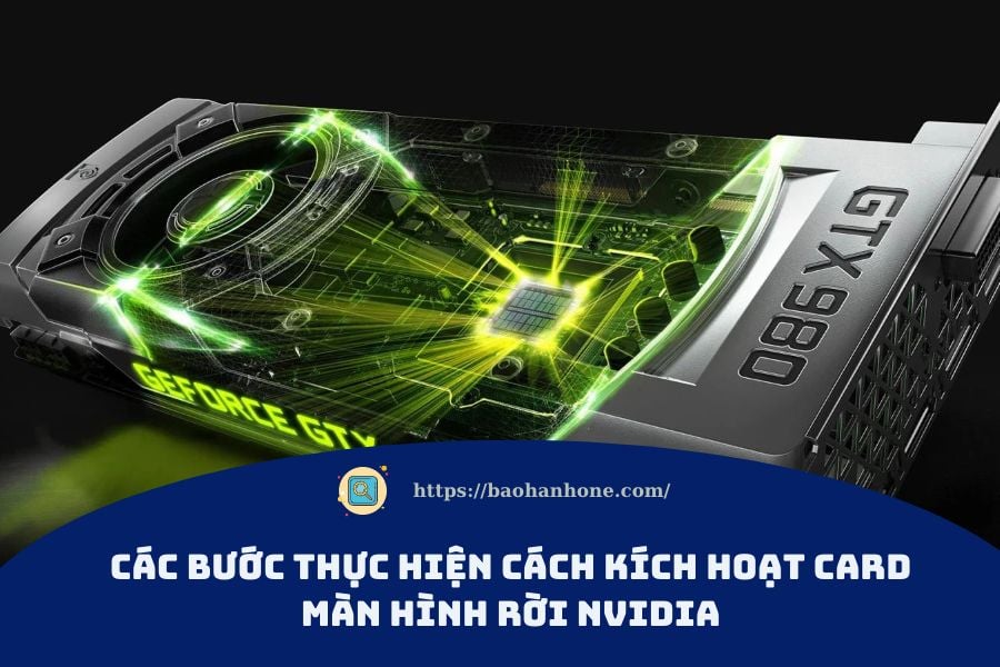 Cách kích hoạt card màn hình rời Nvidia
