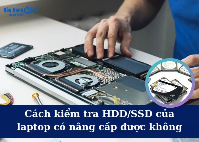 Kiểm tra ổ cứng laptop