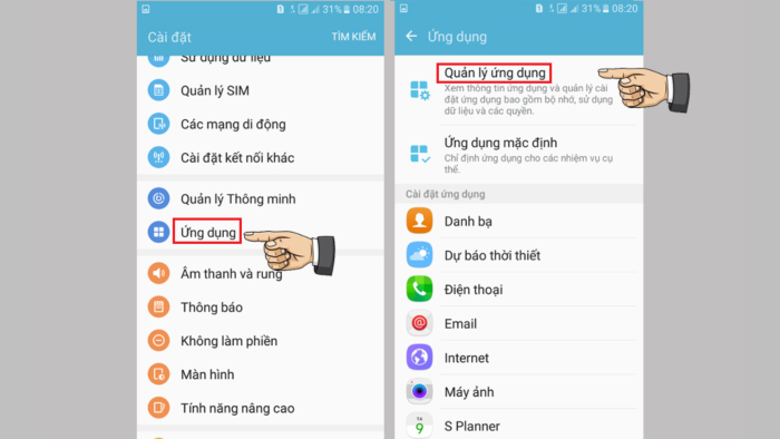 Vào “Cài đặt” > chọn “Ứng dụng” > chọn “Quản lý ứng dụng”