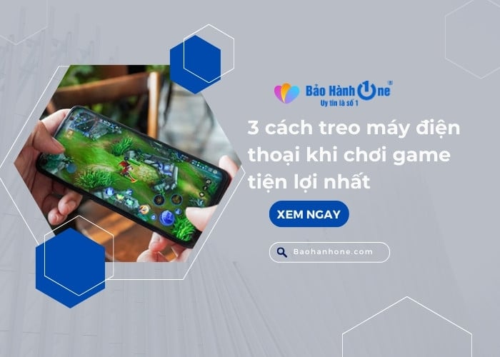 Những cách treo máy điện thoại khi chơi game