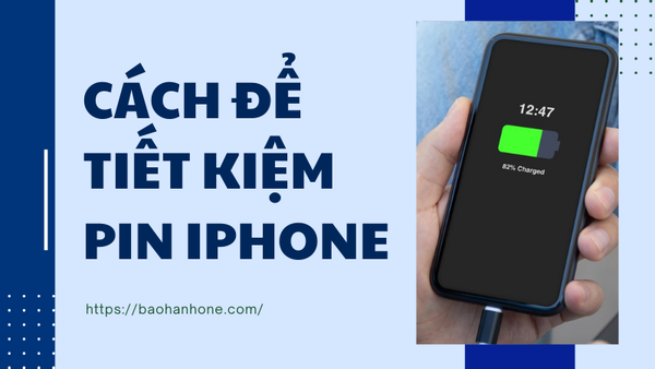 cách để tiết kiệm pin iphone