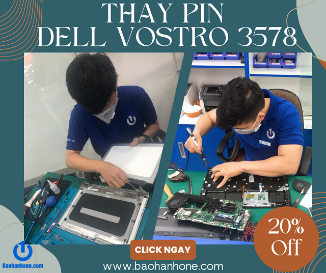 Thay pin Dell Vostro 3578 giá rẻ tại Bảo Hành One