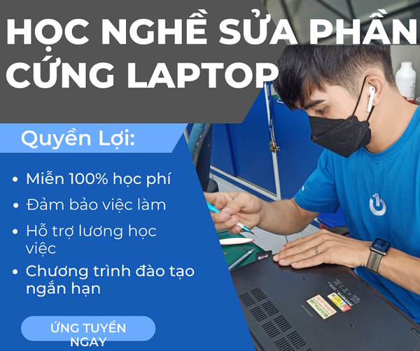 Những lợi ích khi học nghề sửa phần cứng laptop tại Bảo Hành One
