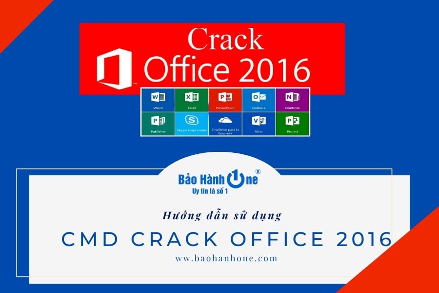 Hướng dẫn sử dụng CMD crack Office 2016 chi tiết