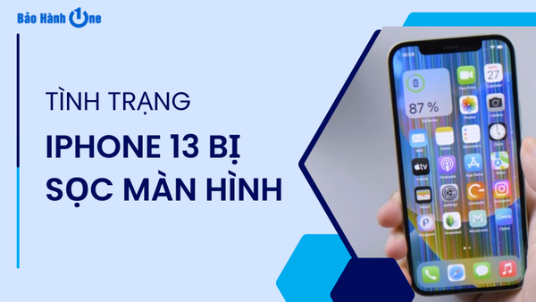 iPhone 13 bị sọc màn hình