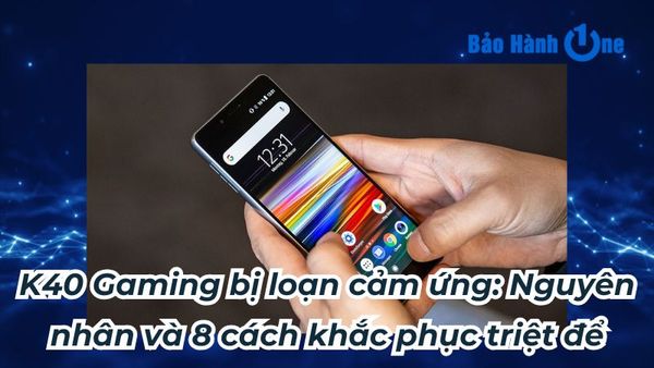 K40 Gaming bị loạn cảm ứng