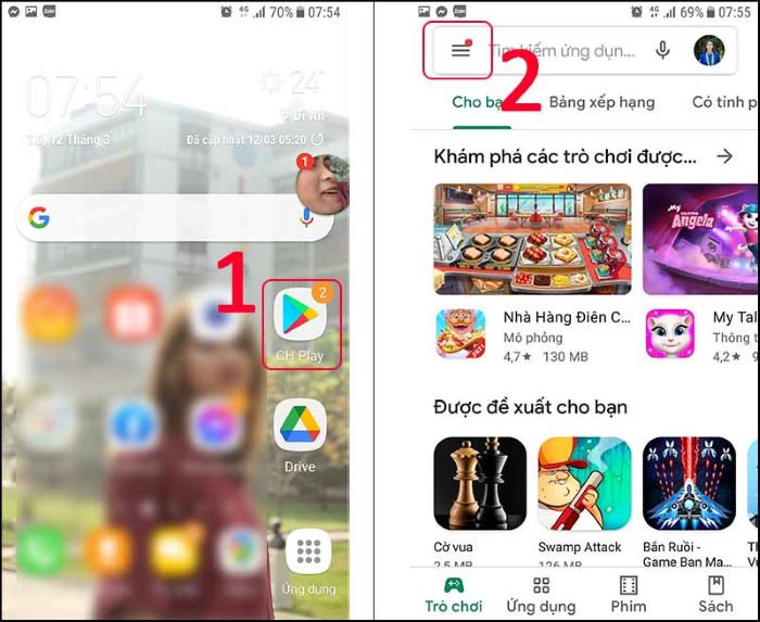 Vào “CH Play” > chọn vào biểu tượng ba dấu gạch ngang