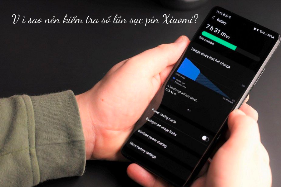 Lý do nên kiểm tra số lần sạc pin Xiaomi
