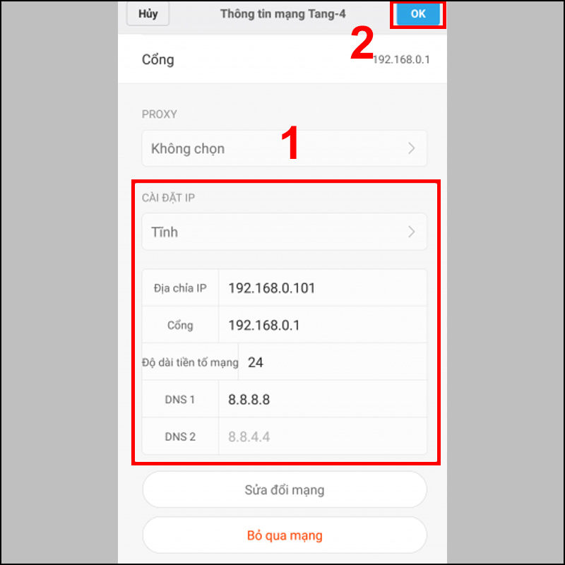 Cài đặt lại Gateway và DNS -> OK