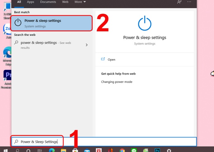 Vào Start để tìm "Power & Sleep Settings"