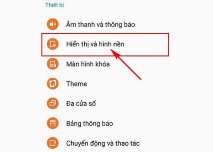 Chọn vào mục "Màn hình" hoặc "Hiển thị và hình