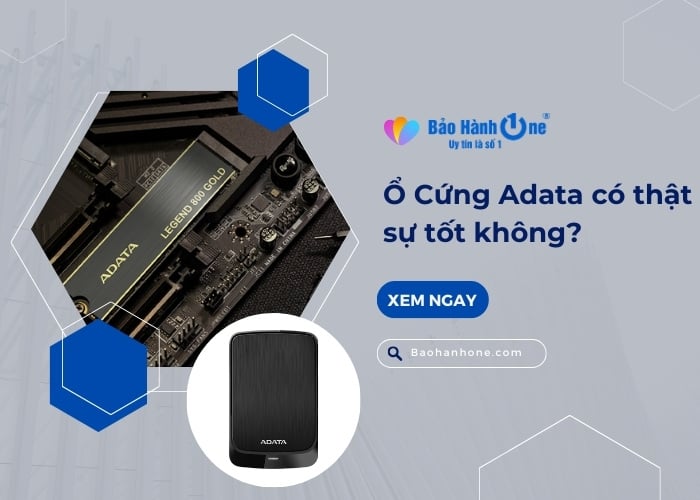Ổ cứng Adata có tốt không? Cùng tìm hiểu về