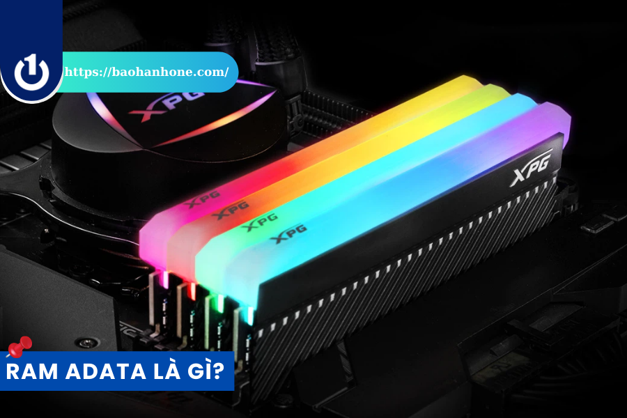 Một số thông tin về RAM Adata