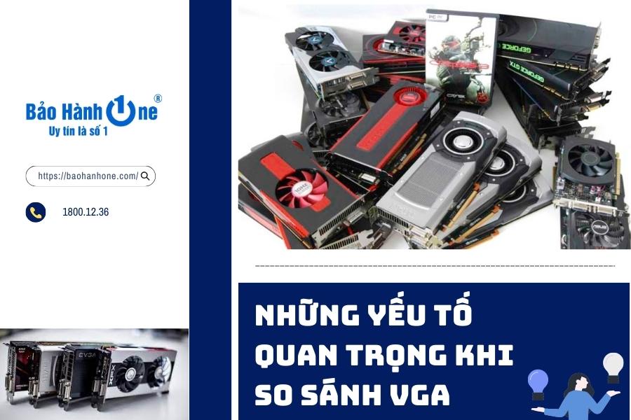Những yếu tố quan trọng hàng đầu khi so sánh