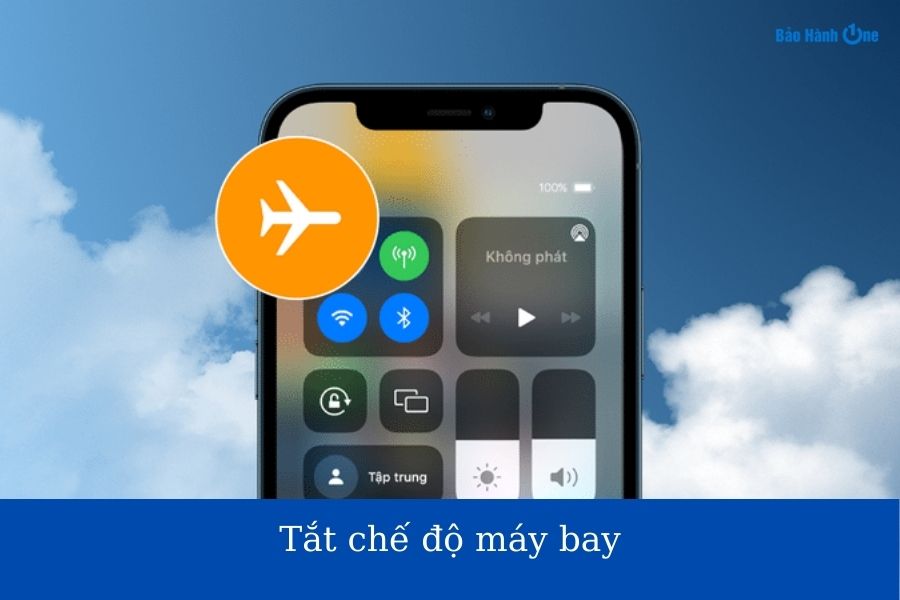 Kiểm tra và tắt chế độ máy bay nếu đang