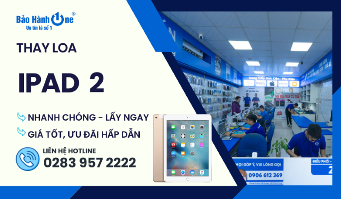 Thay Loa iPad 2 tại Bảo Hành One
