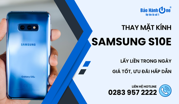 thay mặt kính Samsung S10e