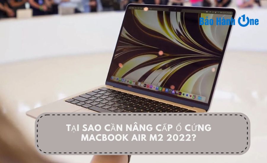 thay-nang-cap-o-cung-macbook-air-m2-2022